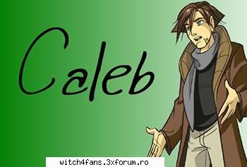 Caleb - Irma Glumeata Frumoasa - CELELALTE PERSONAJE