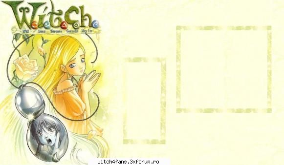 Wallpaper-uri cu W.i.t.c.h. - shi inca unul cu corny - POZE W.I.T.C.H.